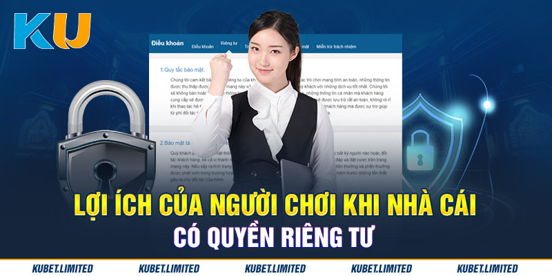 Lợi ích khi nhà cái có quyền riêng tư