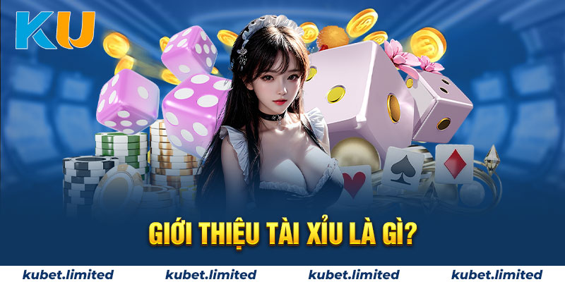 Thông tin về game tài xỉu tại nhà cái Kubet