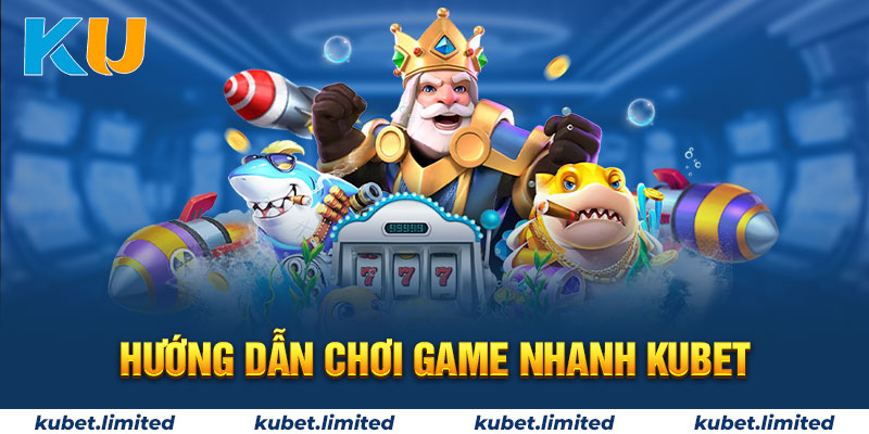 Quy trình chơi Game Nhanh tại nhà cái