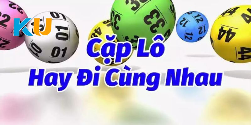 Các bộ song thủ lô hay về theo kết quả của hôm trước