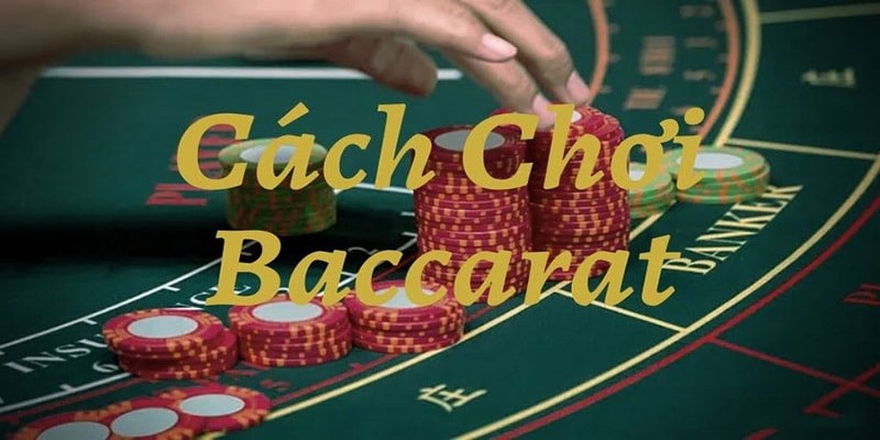 Quy tắc rút bài trong cách chơi baccarat